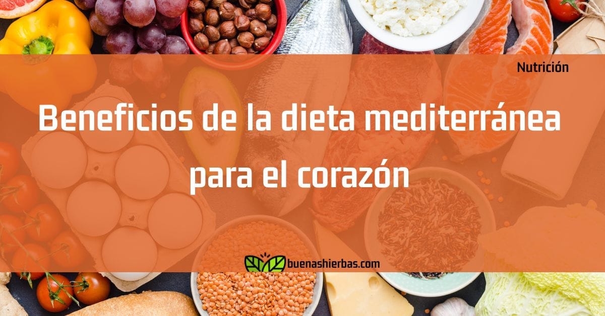 Beneficios de la dieta mediterránea para el corazón